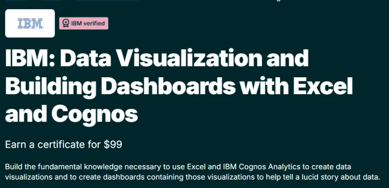 IBM: Data Visualization and Building Dashboards with Excel and Cognos course