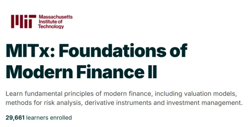 MITx: Foundations of Modern Finance II course