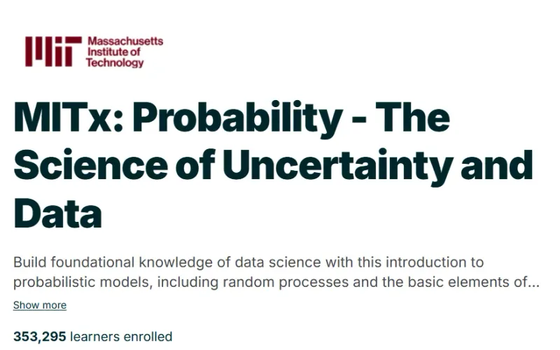 MITx: Probability – The Science of Uncertainty and Data course