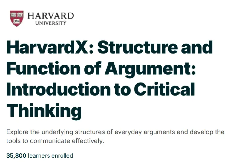 HarvardX: Structure and Function of Argument: Introduction to Critical Thinking course