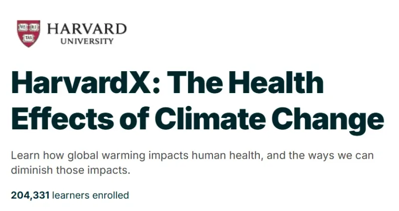 HarvardX: The Health Effects of Climate Change course