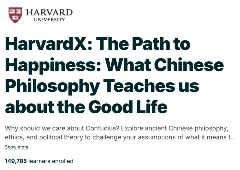 HarvardX: The Path to Happiness: What Chinese Philosophy Teaches us about the Good Life course