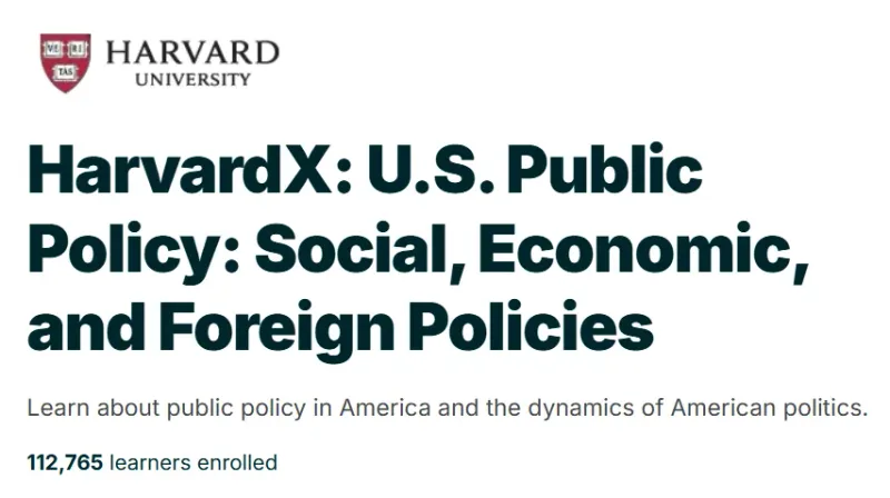 HarvardX: U.S. Public Policy: Social, Economic, and Foreign Policies course